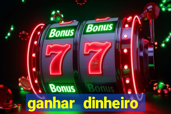 ganhar dinheiro jogando dama